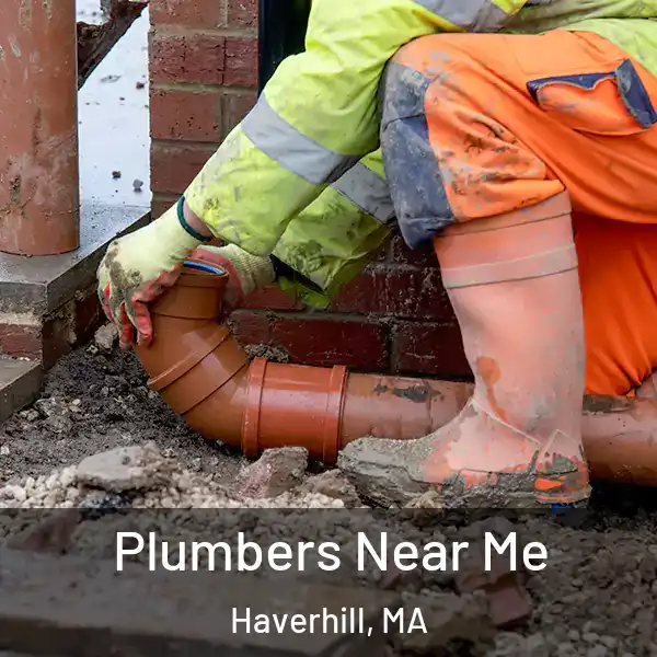  Plumbers Near Me Haverhill, MA